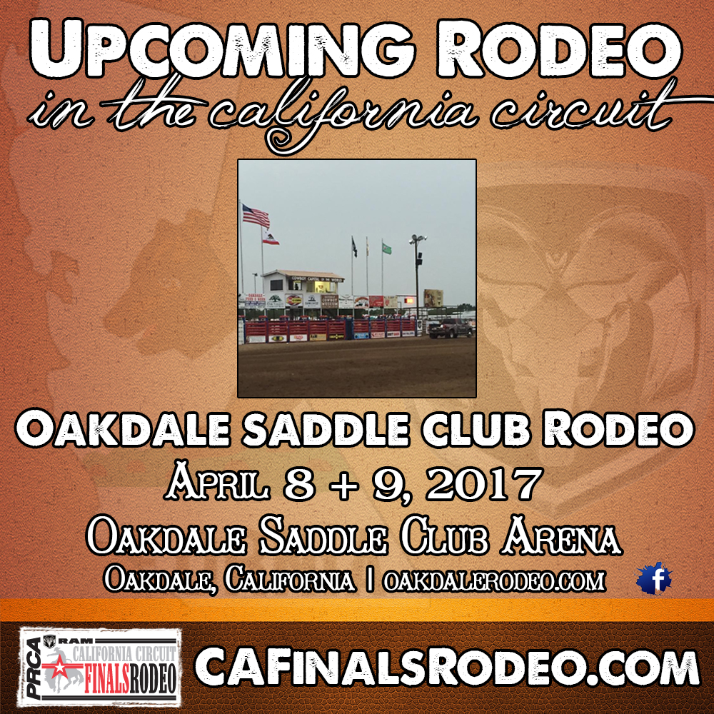 Starts today!! The 66th Oakdale Saddle Club Rodeo April 8 & 9, 2017