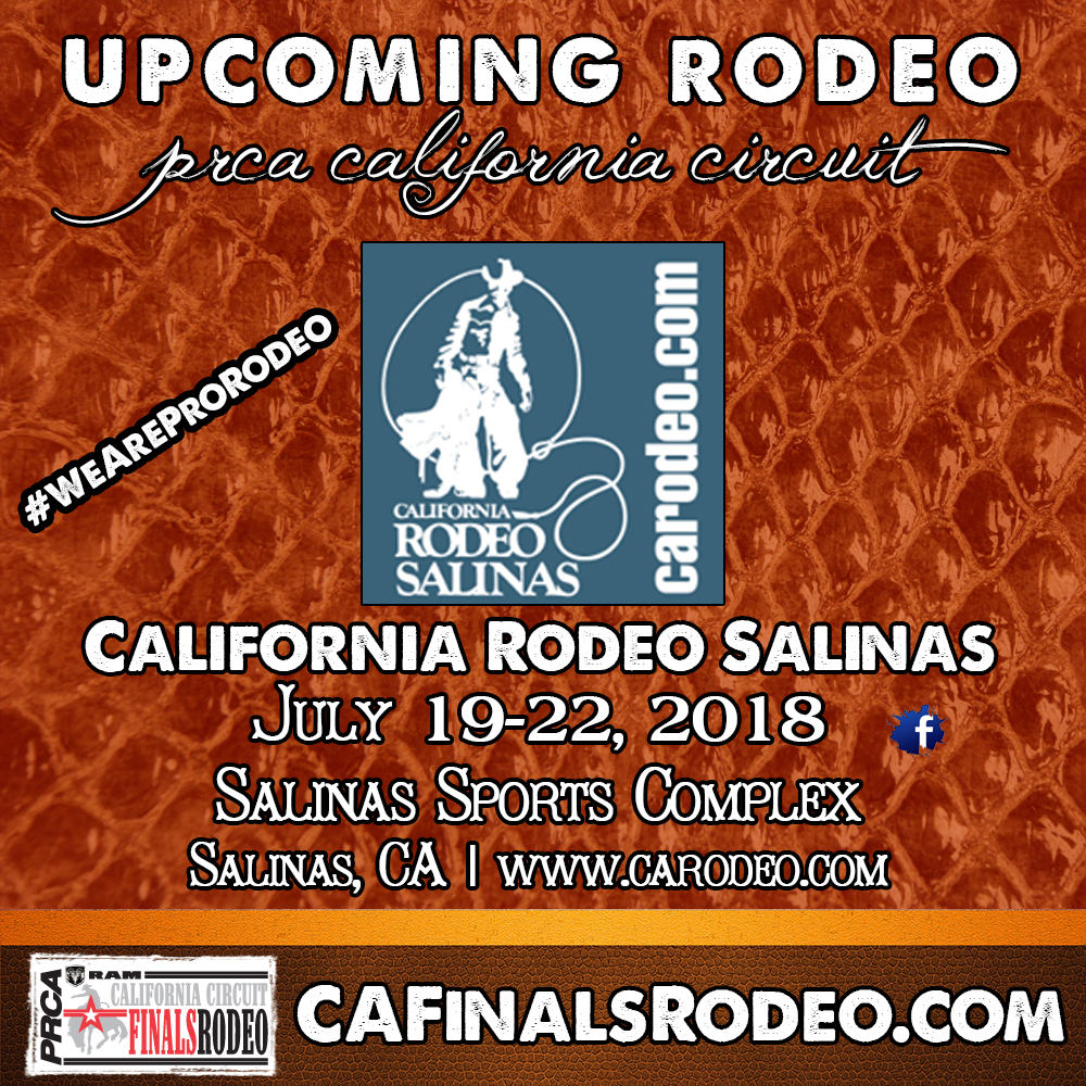 RODEO California Rodeo Salinas RAM PRCA California Circuit