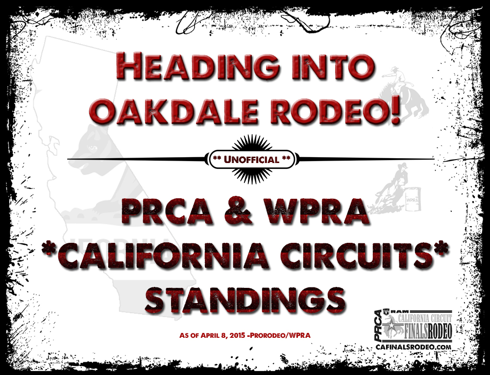 64th Annual Oakdale Saddle Club Rodeo AND PRCA/WPRA CA Circuit