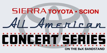 Sierra Toyota All American Concert Series